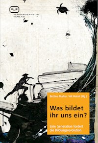 Was bildet ihr uns ein? -  - E-Book