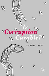 Is Corruption Curable? - Khalid Sekkat - E-Book