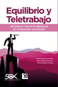 Equilibrio y Teletrabajo - Nathalie Peña García - E-Book