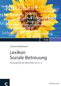Lexikon Soziale Betreuung - Johanna Radenbach - E-Book