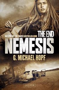 THE END - NEMESIS - G. Michael Hopf - E-Book