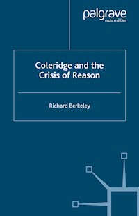 Coleridge and the Crisis of Reason - R. Berkeley - E-Book