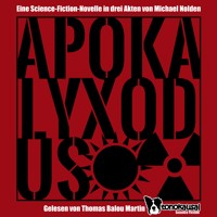 Apokalyxodus - Michael Nolden - Hörbuch