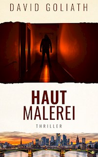 Hautmalerei - David Goliath - E-Book