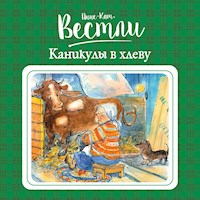 Каникулы в хлеву - Анне-Катрине Вестли - Hörbuch