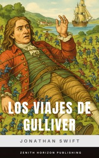 Los viajes de Gulliver - Jonathan Swift - E-Book