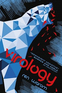 Virology - Ren Warom - E-Book