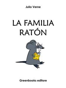 La familia ratón - Julio Verne - E-Book