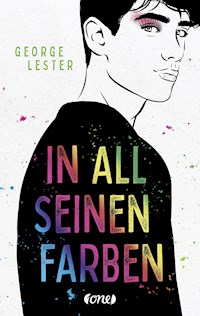 In all seinen Farben - George Lester - E-Book