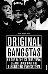 Original Gangstas - Ben Westhoff - E-Book
