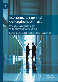 Economic Crime and Conceptions of Trust - Petter Gottschalk - E-Book