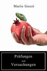 Prüfungen und Versuchungen - Mario Gozzi - E-Book