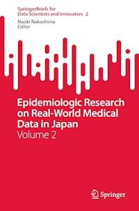 Epidemiologic Research on Real-World Medical Data in Japan -  - E-Book