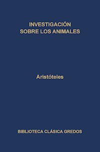 Investigación sobre los animales - Aristoteles - E-Book
