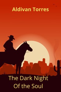 The Dark Night of the Soul - Aldivan Torres - E-Book
