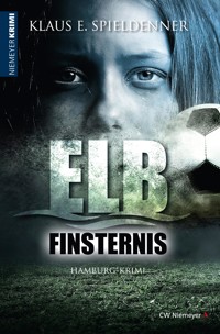 Elbfinsternis - Klaus E. Spieldenner - E-Book