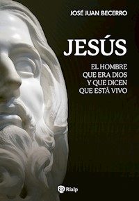 Jesús - José Juan Becerro - E-Book