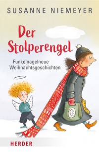 Der Stolperengel - Susanne Niemeyer - E-Book