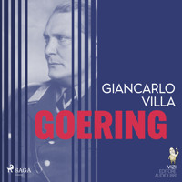 Goering - Giancarlo Villa - Hörbuch