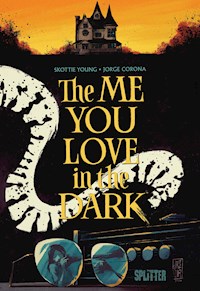 The Me You Love in the Dark - Young Skottie - E-Book