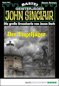 John Sinclair 1841 - Jason Dark - E-Book