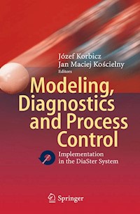 Modeling, Diagnostics and Process Control -  - E-Book