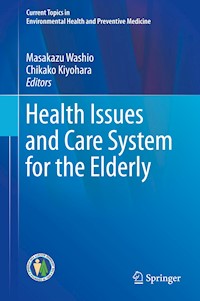 Health Issues and Care System for the Elderly -  - E-Book