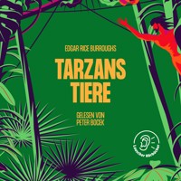 Tarzans Tiere - Edgar Rice Burroughs - Hörbuch