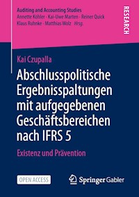 Abschlusspolitische Ergebnisspaltungen mit aufgegebenen Geschäftsbereichen nach IFRS 5 - Kai Czupalla - kostenlos E-Book