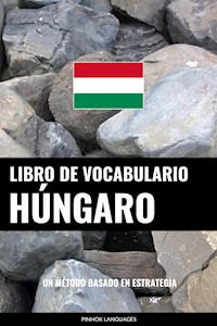 Libro de Vocabulario Húngaro - Pinhok Languages - E-Book
