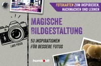 Fotokarten. Magische Bildgestaltung - Lars Poeck - E-Book