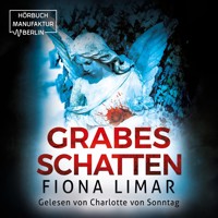 Grabesschatten - Brandenburg-Krimis, Band 6 (ungekürzt) - Fiona Limar - Hörbuch