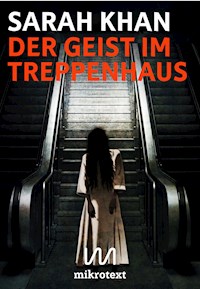 Der Geist im Treppenhaus - Sarah  Khan - E-Book