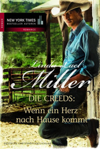 Wenn ein Herz nach Hause kommt - Linda Lael Miller - E-Book