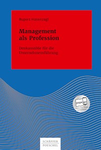 Management als Profession - Rupert Hasenzagl - E-Book