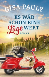 Es wär schon eine Lüge wert - Gisa Pauly - E-Book