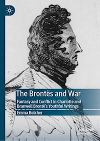 The Brontës and War - Emma Butcher - E-Book