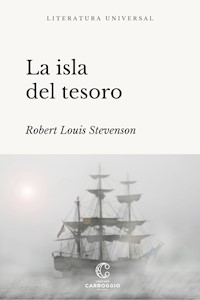 La isla del tesoro - Robert Louis Stevenson - E-Book