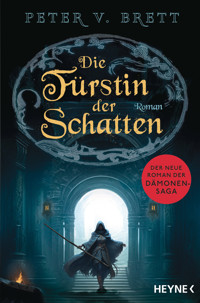 Die Fürstin der Schatten - Peter V. Brett - E-Book