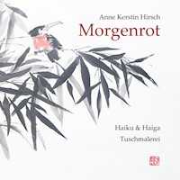 Morgenrot - Anne Kerstin Hirsch - E-Book