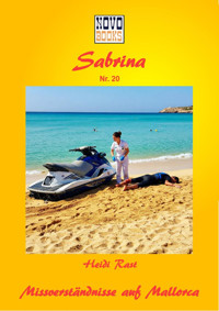 Missverständnisse auf Mallorca - Heidi Rast - E-Book