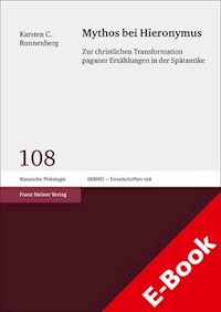 Mythos bei Hieronymus - Karsten C. Ronnenberg - E-Book