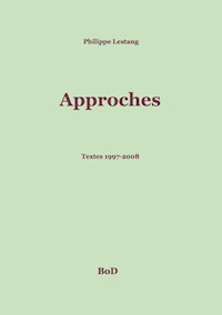 Approches - Philippe Lestang - E-Book