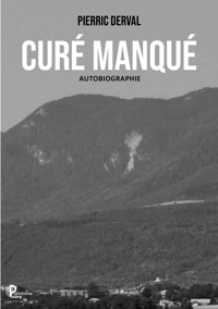 Curé manqué - Pierric Derval - E-Book