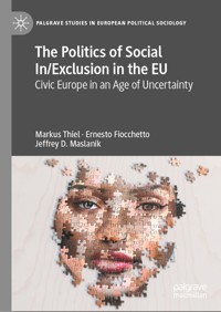 The Politics of Social In/Exclusion in the EU - Markus Thiel - E-Book