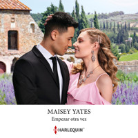 Empezar otra vez - Maisey Yates - Hörbuch
