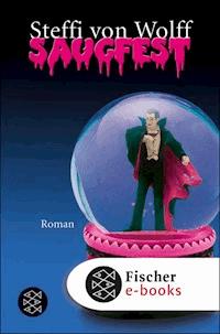 Saugfest - Steffi Wolff - E-Book