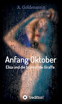 Anfang Oktober - Achim Goldenstein - E-Book