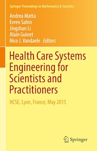 Health Care Systems Engineering for Scientists and Practitioners -  - E-Book
