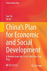 China’s Plan for Economic and Social Development - Jun Yin - E-Book
